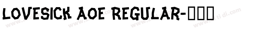 Lovesick AOE Regular字体转换